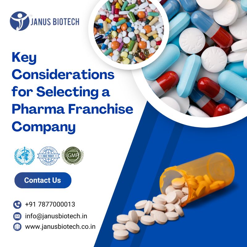 janus Biotech | Key Considerations for Selecting a Pharma Franchise Company