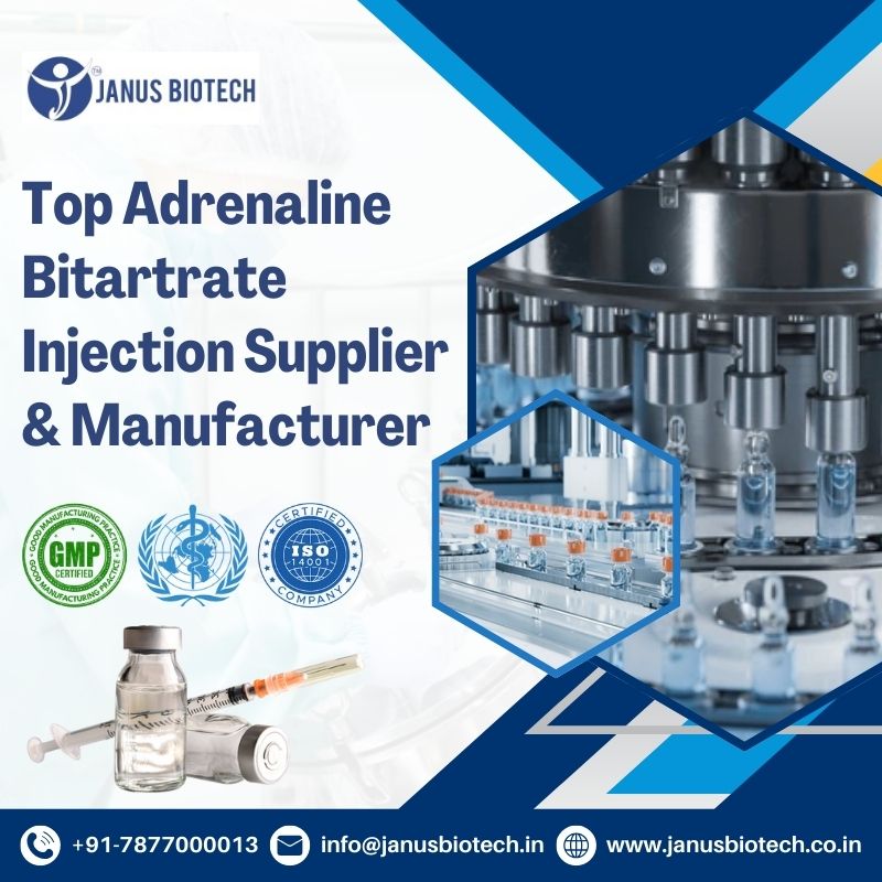 janus Biotech | Top Adrenaline Bitartrate Injection Supplier & Manufacturer