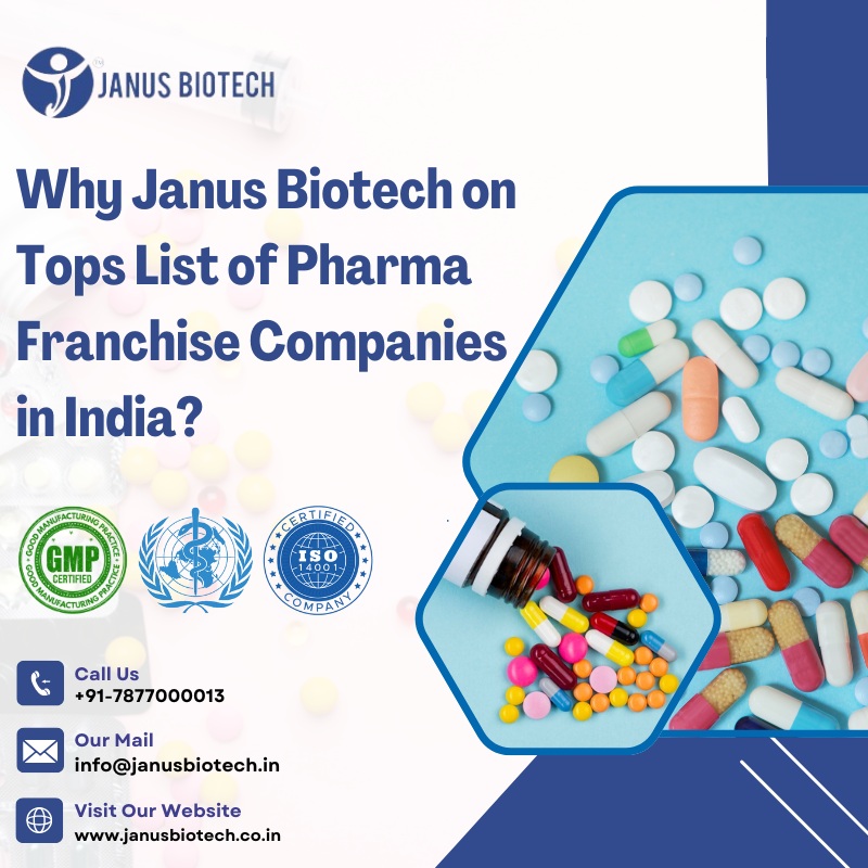 janus Biotech | Why Janus Biotech on Tops List of Pharma Franchise Companies in India?